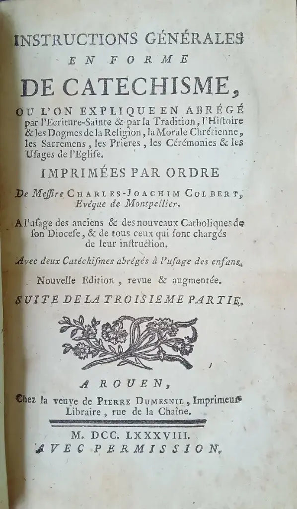 Livres anciens (Tomes 1,2 et 3) Instructions générales de catéchisme - année 1788